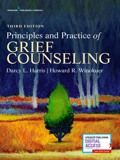 Title details for Principles and Practice of Grief Counseling by Darcy L. Harris - Available
